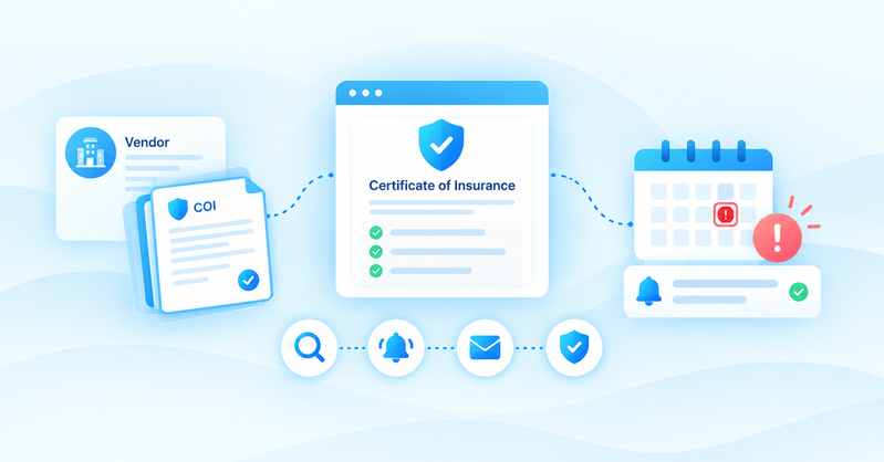 Certificate of Insurance Tracking: How to Catch Vendor Documents Before They Expire