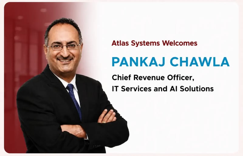 Atlas Systems Hires Pankaj Chawla as CRO of IT Services & AI Solutions