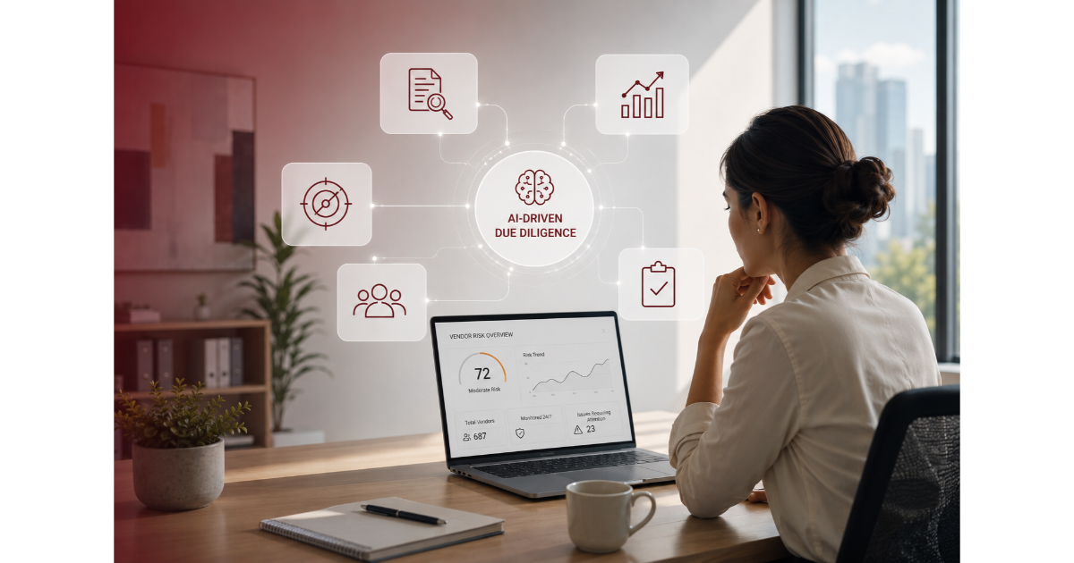 AI-Driven Due Diligence: Stop Assessing Vendors, Start Understanding Them